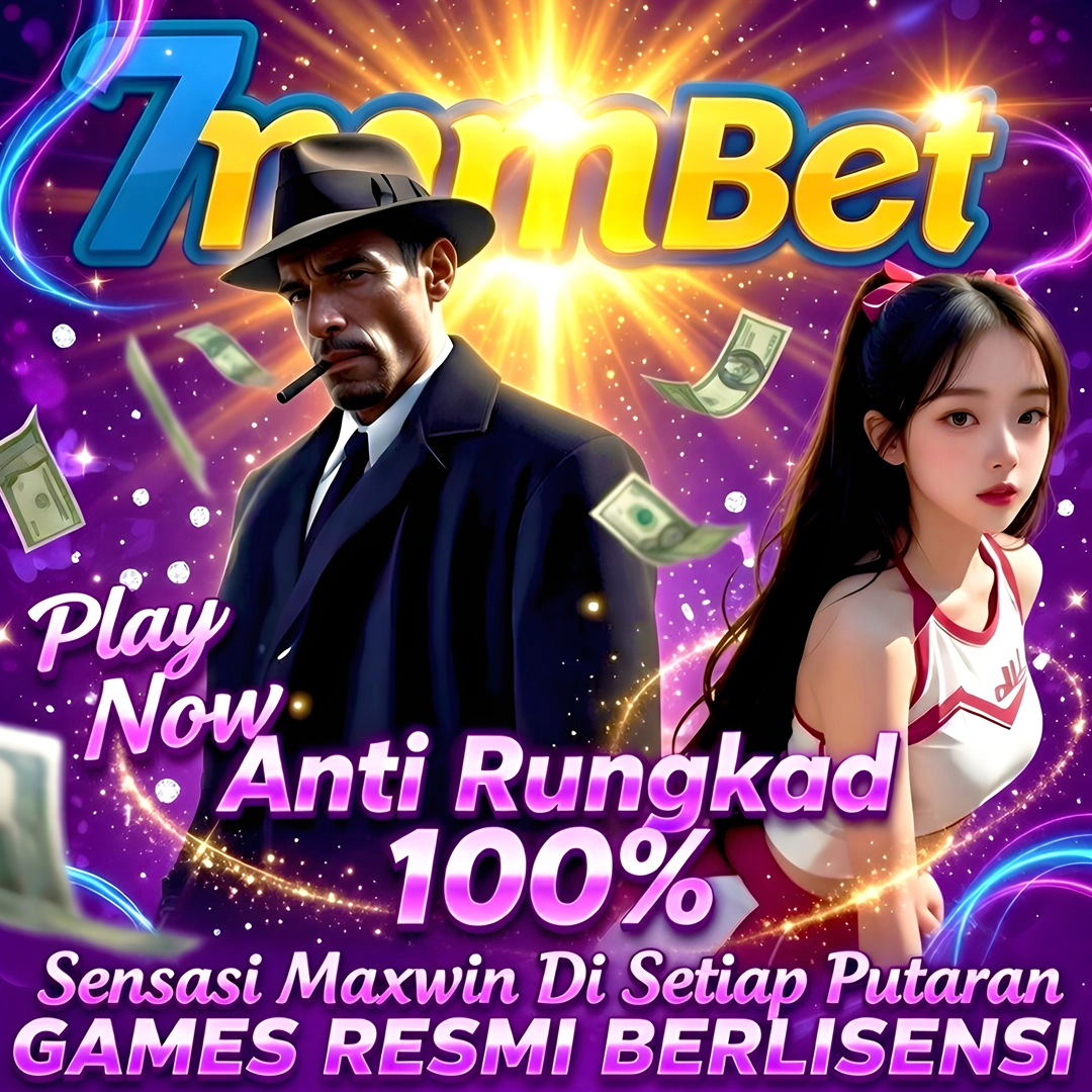 7MMBET: Arena Game Bersertifikat Resmi Viral Anti Blokir 2026